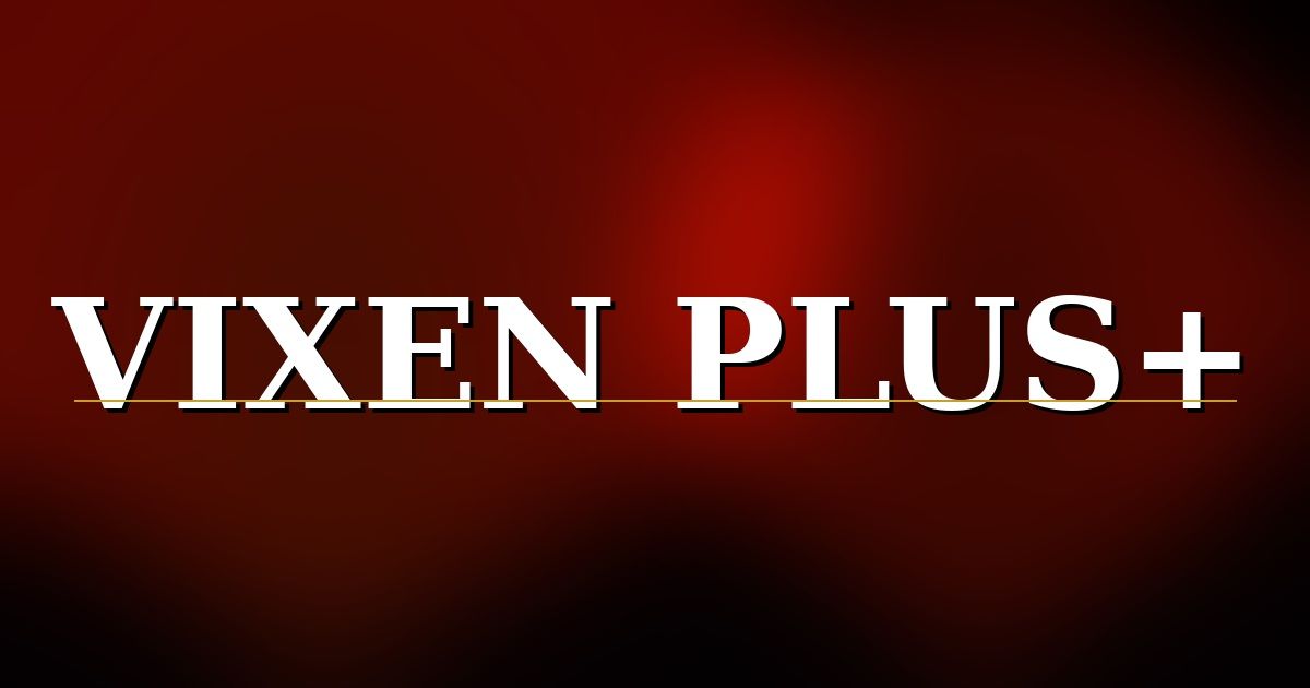 Vixen Plus+